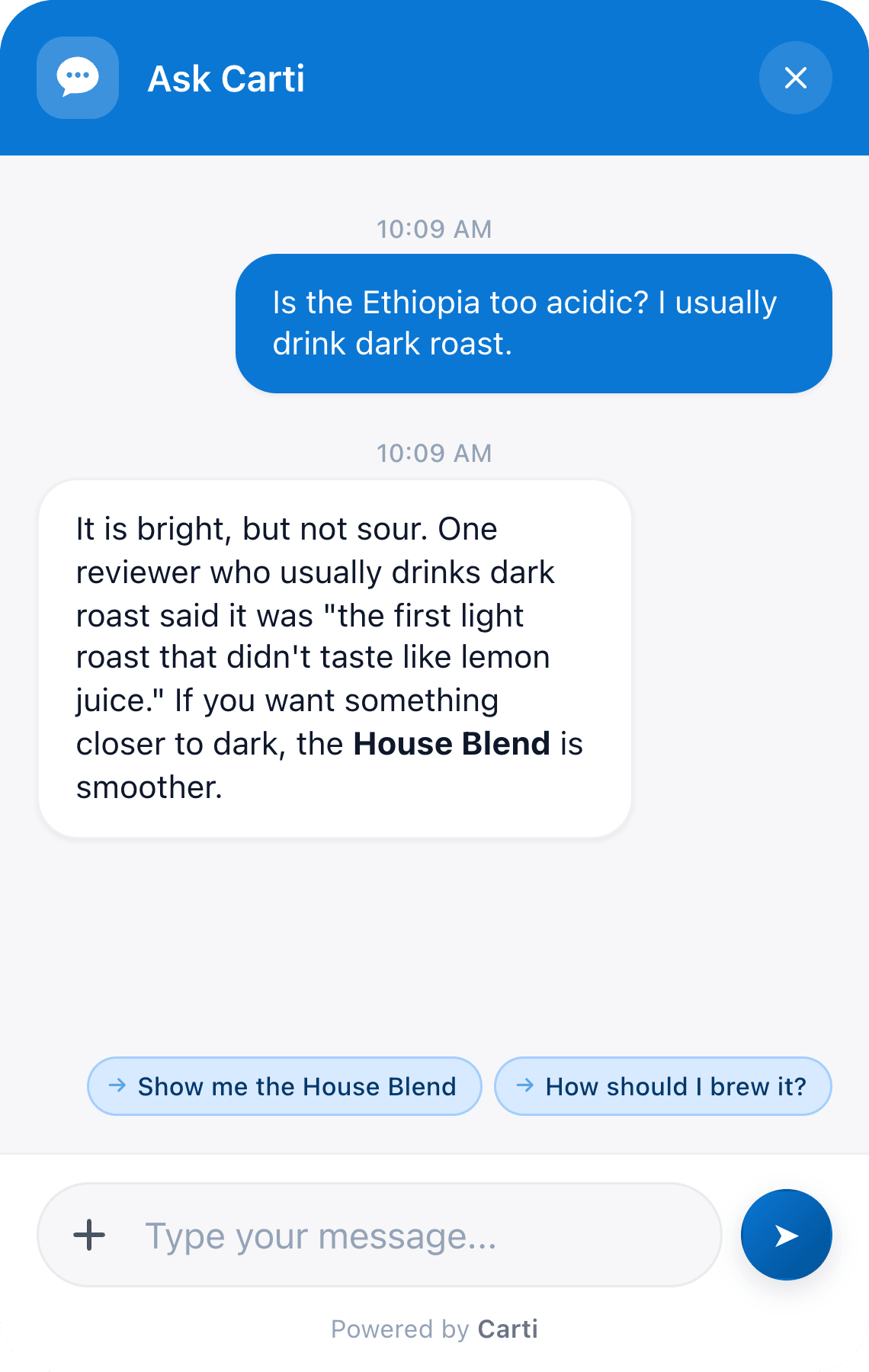 A shopper asks if the Ethiopia Single Origin is too acidic for a dark roast drinker. Carti quotes a reviewer who usually drinks dark roast and suggests the smoother House Blend.