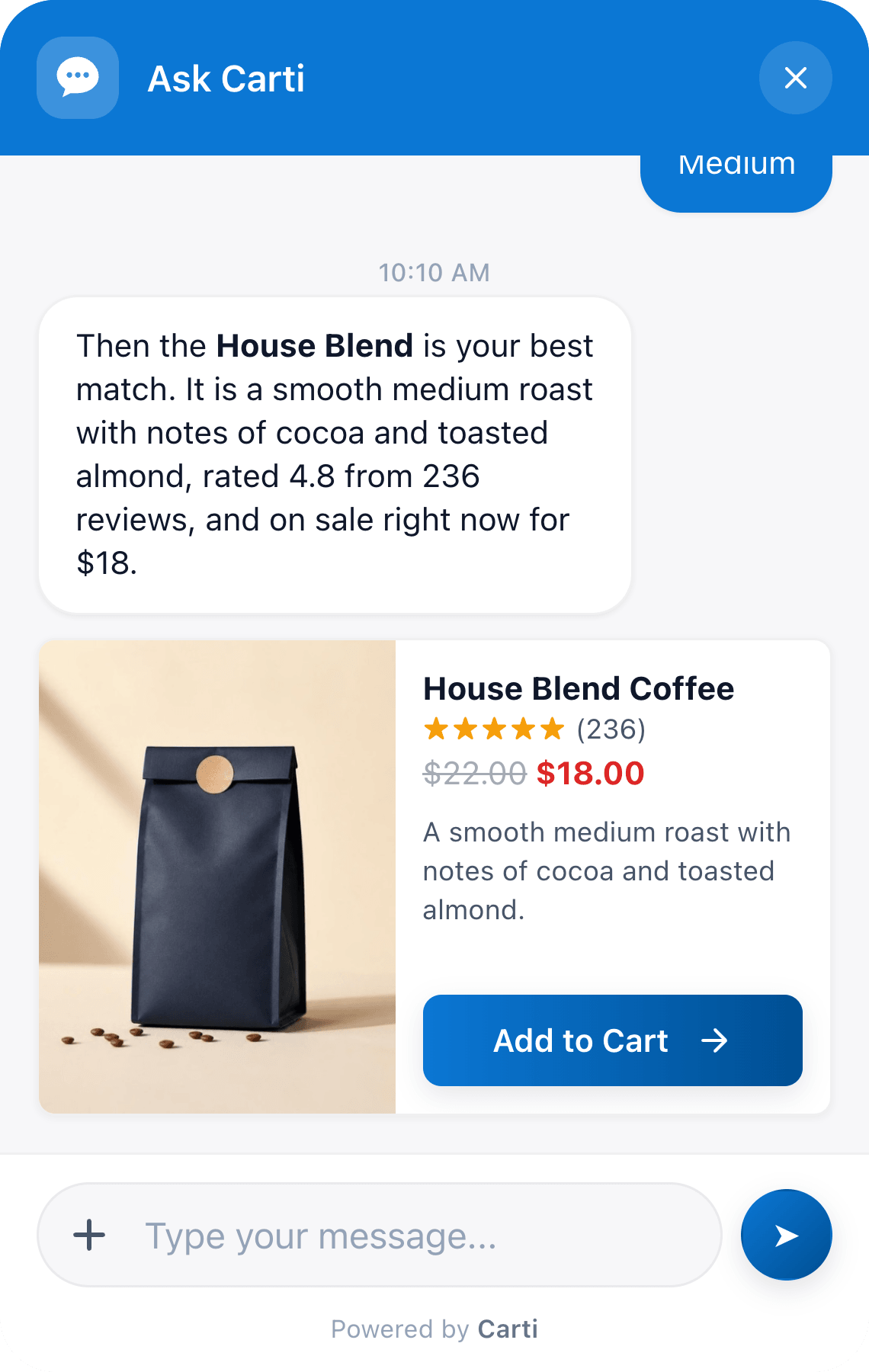 After the shopper taps Medium, Carti suggests the House Blend, a smooth medium roast rated 4.8 from 236 reviews and on sale for $18, and shows its product card.